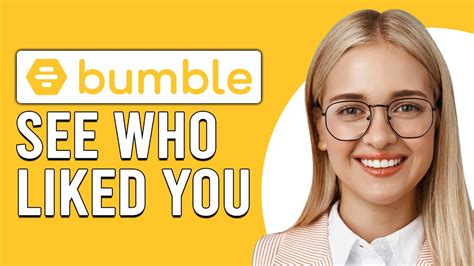 bumble see who you liked|Bumble